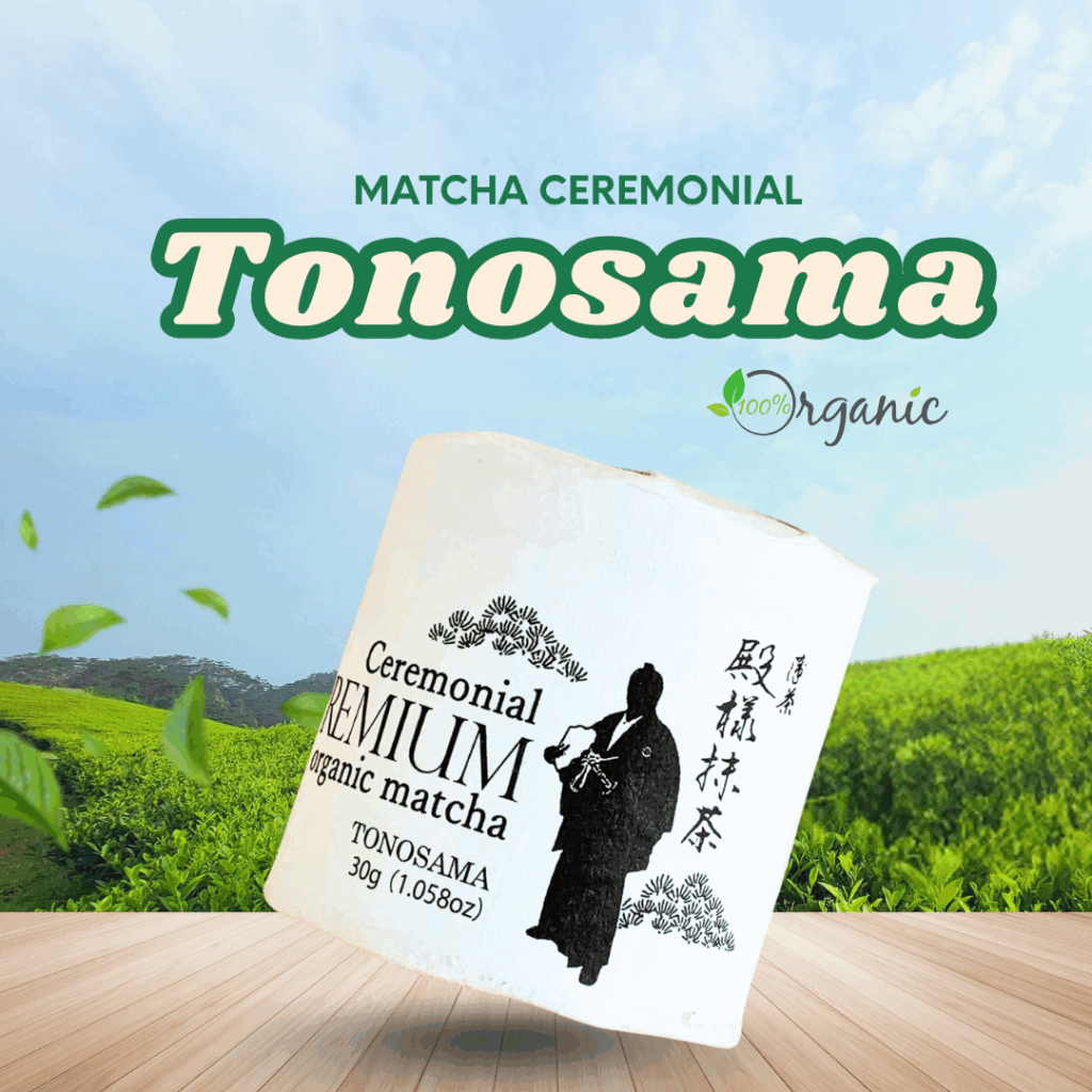 Matcha Organic Tonosama thượng hạng vùng Uji Nhật Bản hộp 30gram
